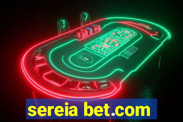 sereia bet.com